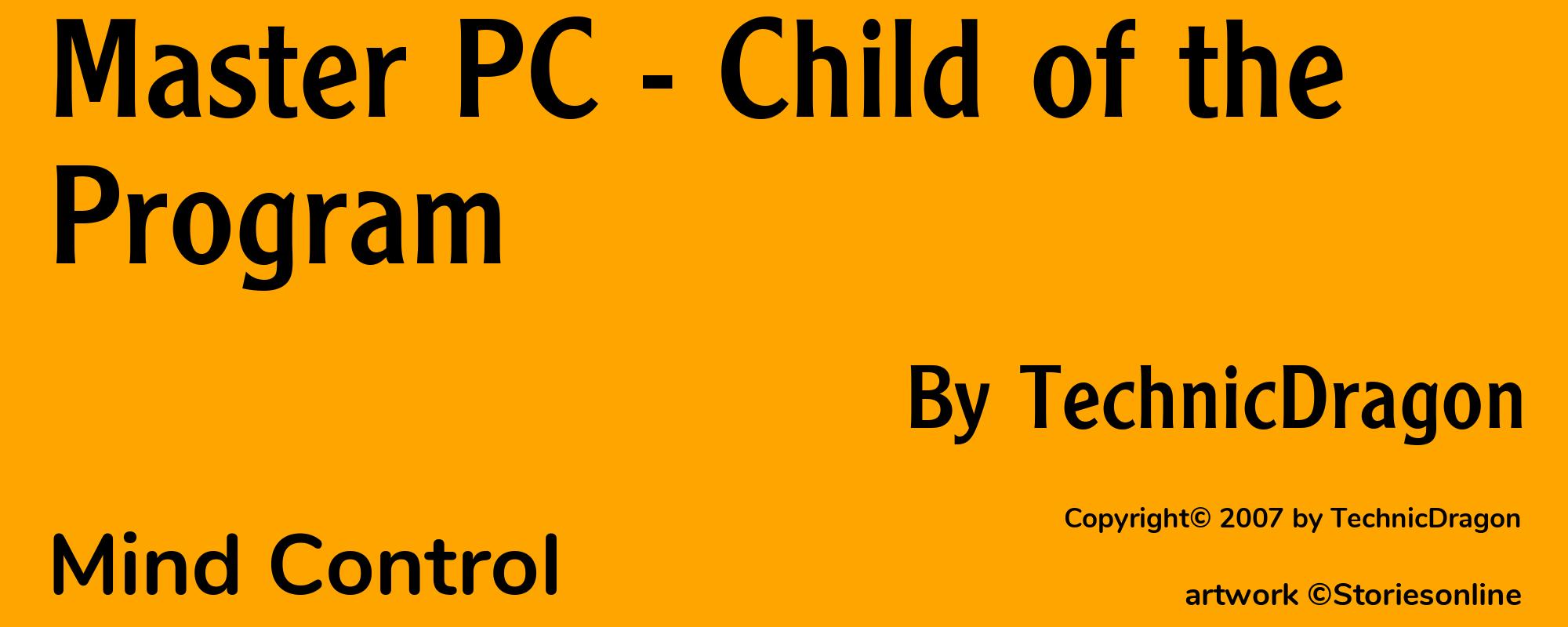 Master PC - Child of the Program - Cover