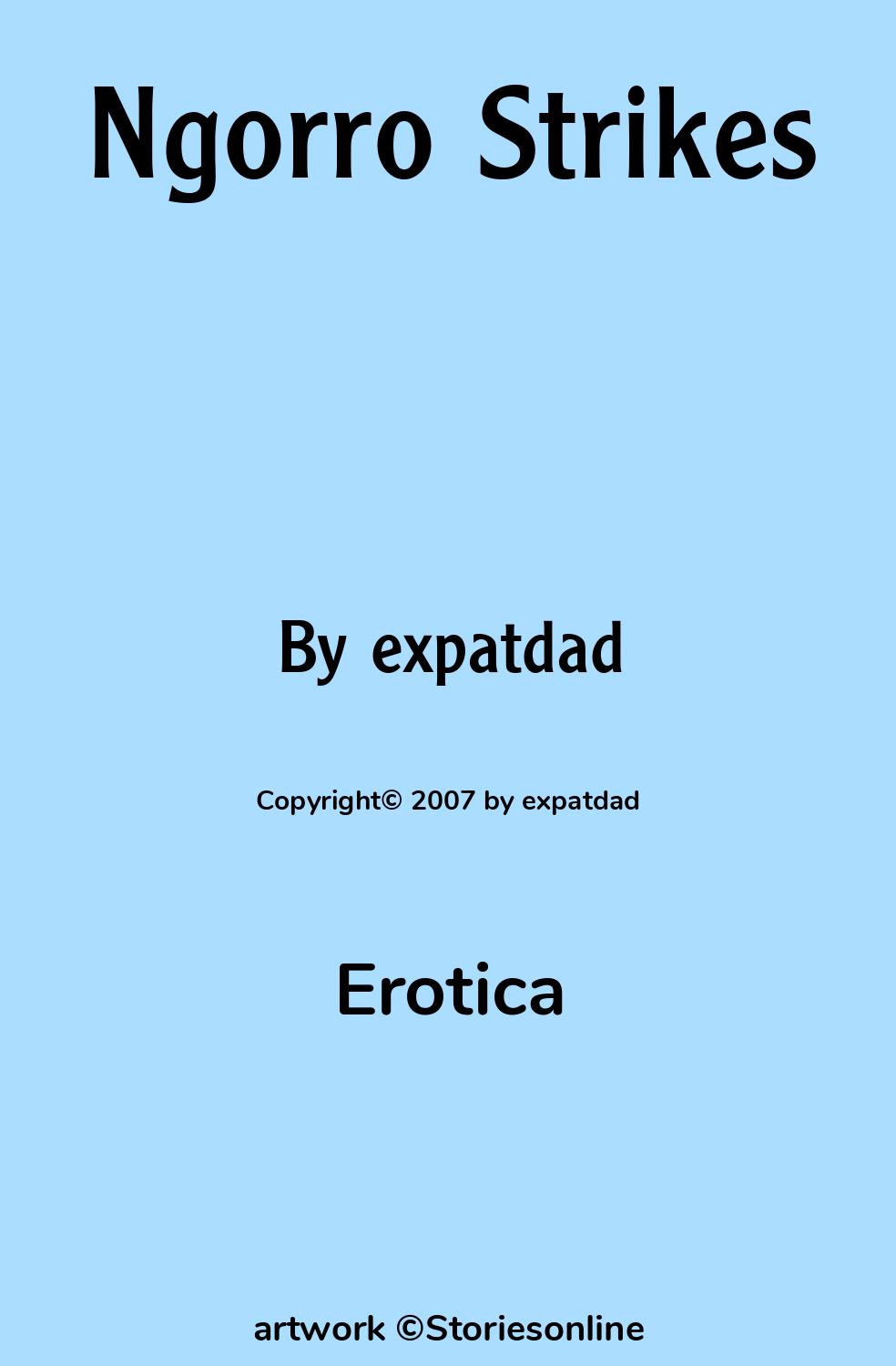 Ngorro Strikes - Erotica Sex Story