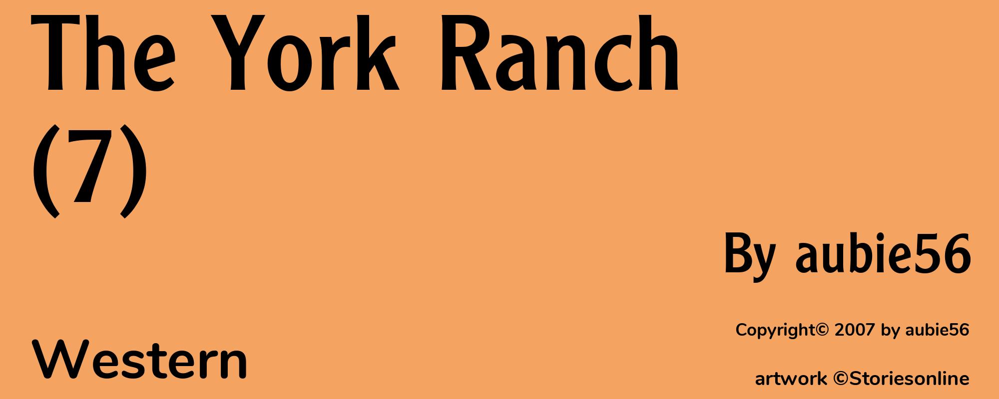 The York Ranch(7) - Cover