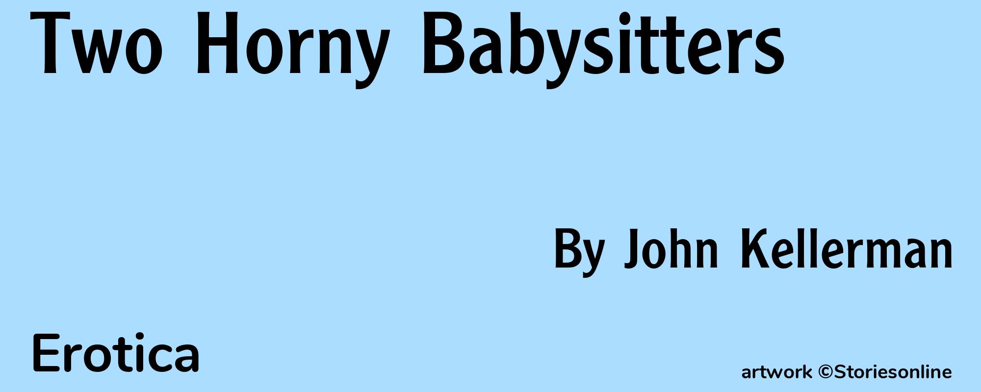 Two Horny Babysitters - Cover