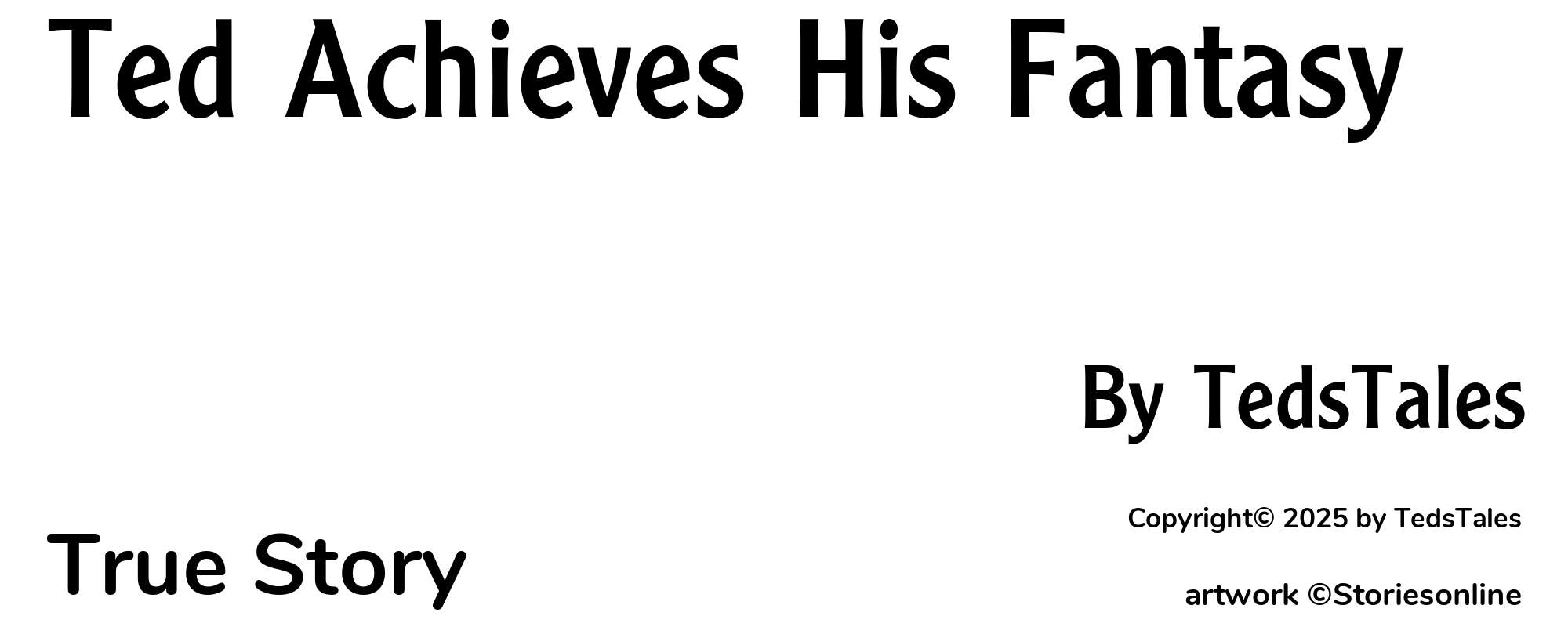 Ted Achieves His Fantasy - Cover