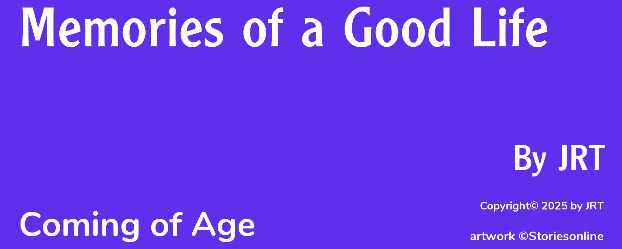Memories of a Good Life - Cover