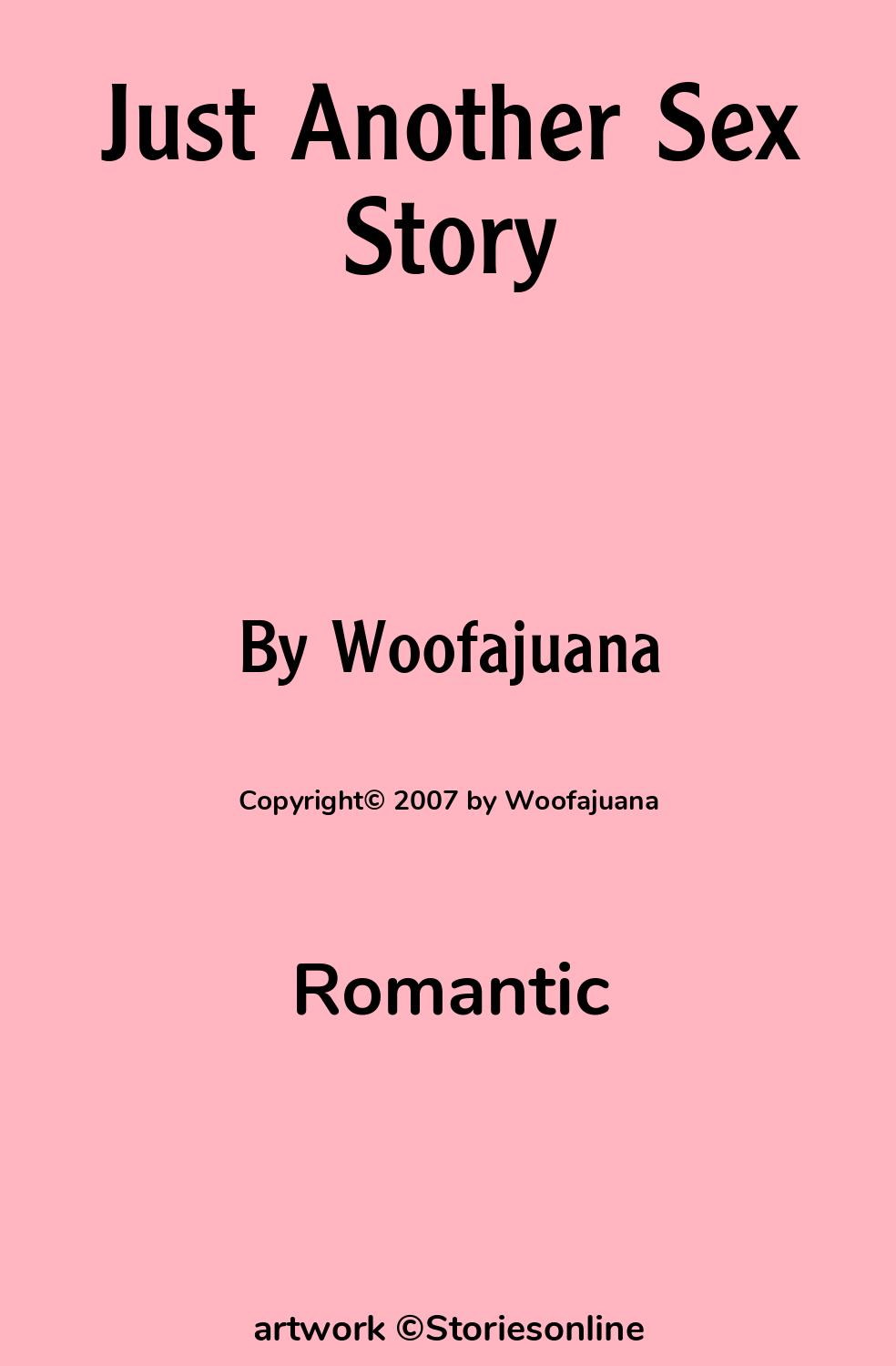 Just Another Sex Story - Romantic Sex Story