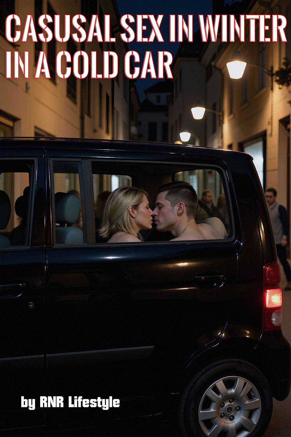 Casusal Sex in Winter, in a Cold Car - Cover