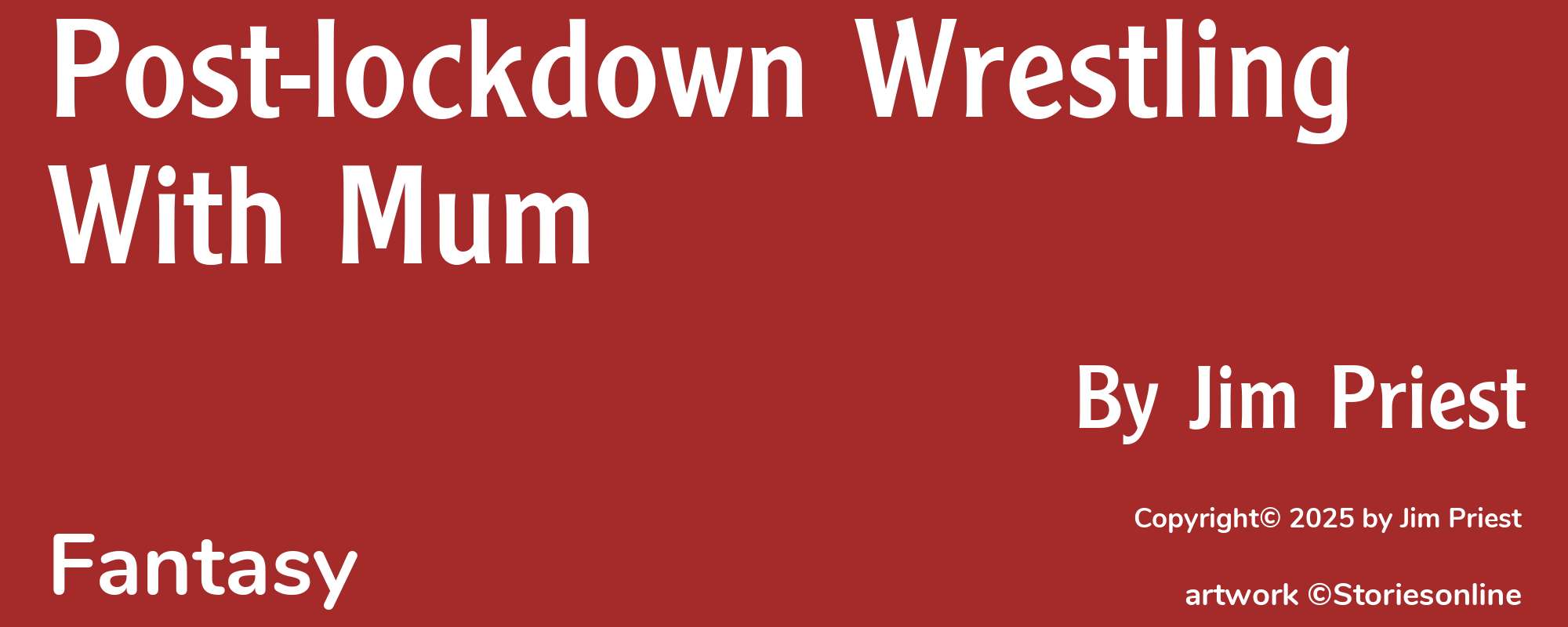 Post-lockdown Wrestling With Mum - Cover