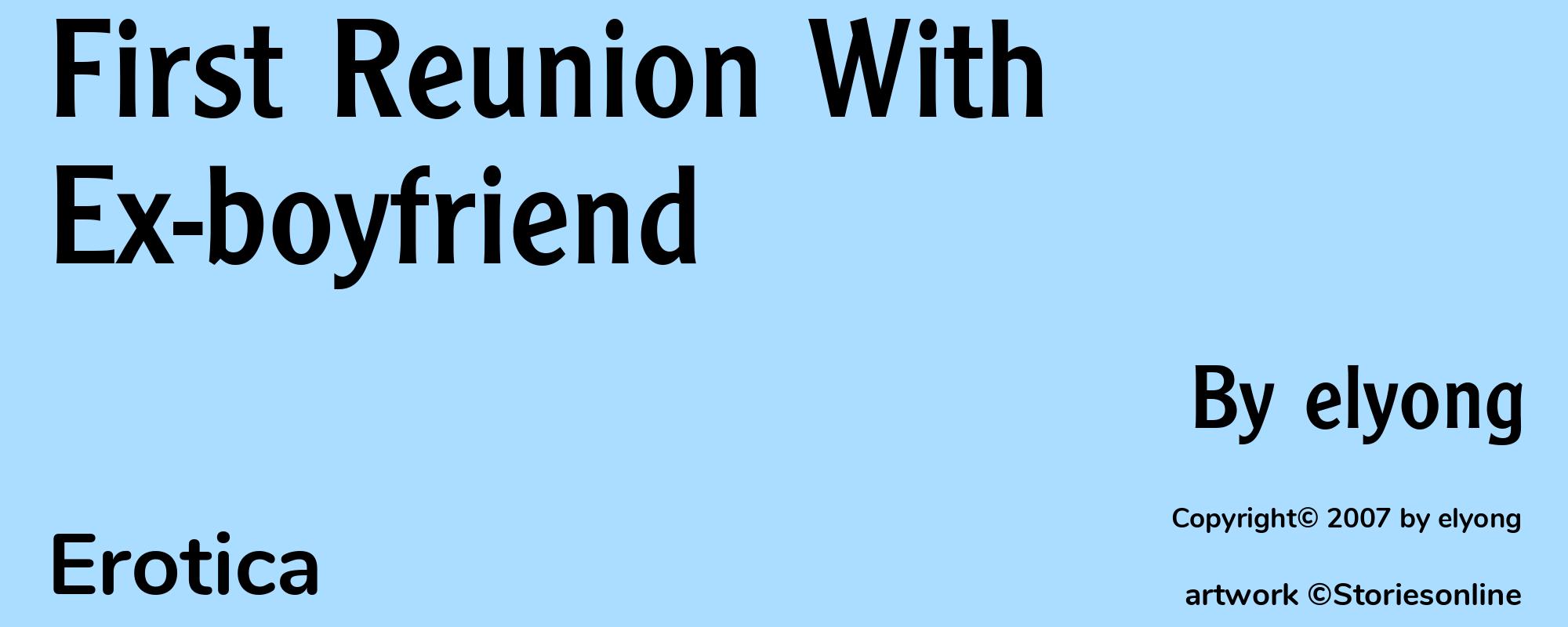 First Reunion With Ex-boyfriend - Cover