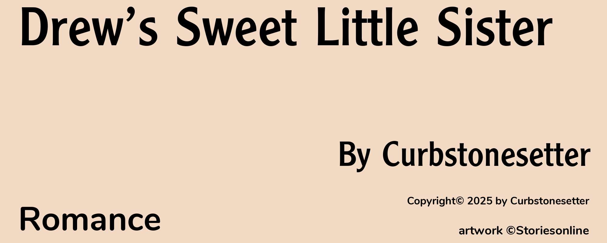 Drew’s Sweet Little Sister - Cover