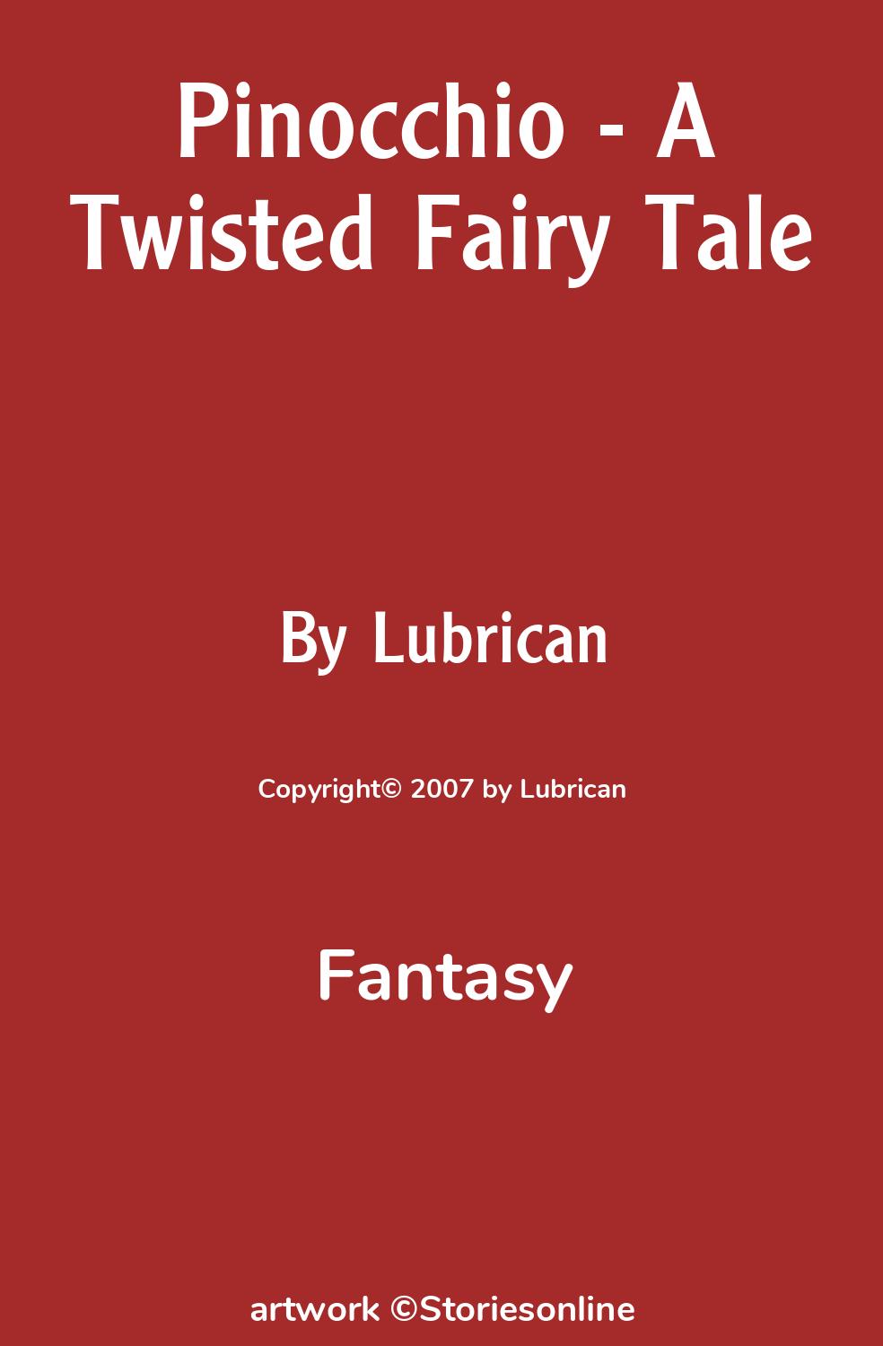 Pinocchio - A Twisted Fairy Tale - Fantasy Sex Story