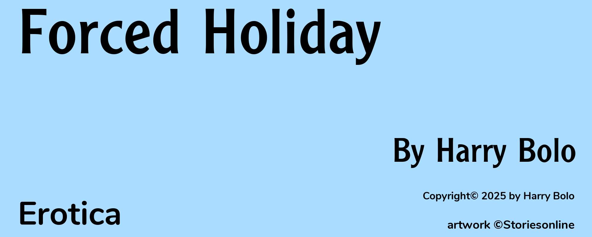 Forced Holiday - Cover