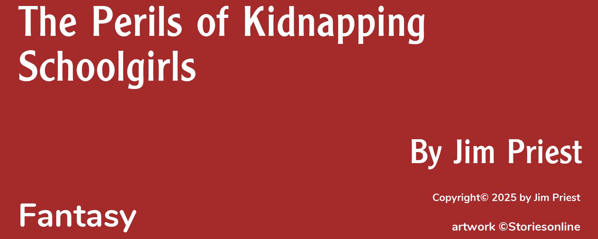 The Perils of Kidnapping Schoolgirls - Cover