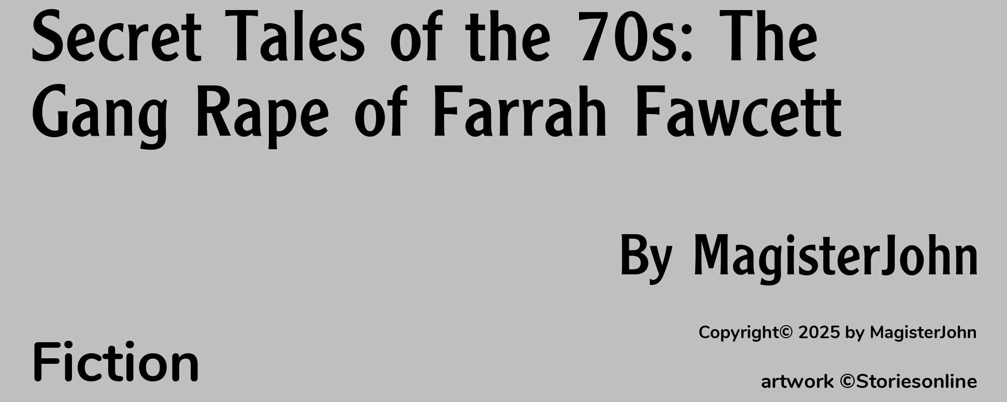 Secret Tales of the 70s: The Gang Rape of Farrah Fawcett - Cover
