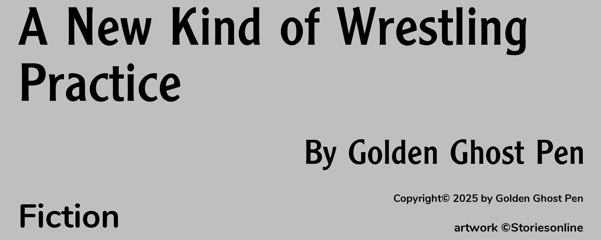 A New Kind of Wrestling Practice - Cover