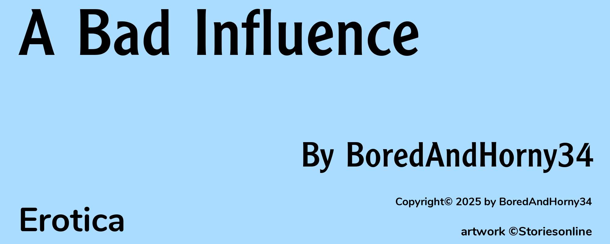A Bad Influence - Cover
