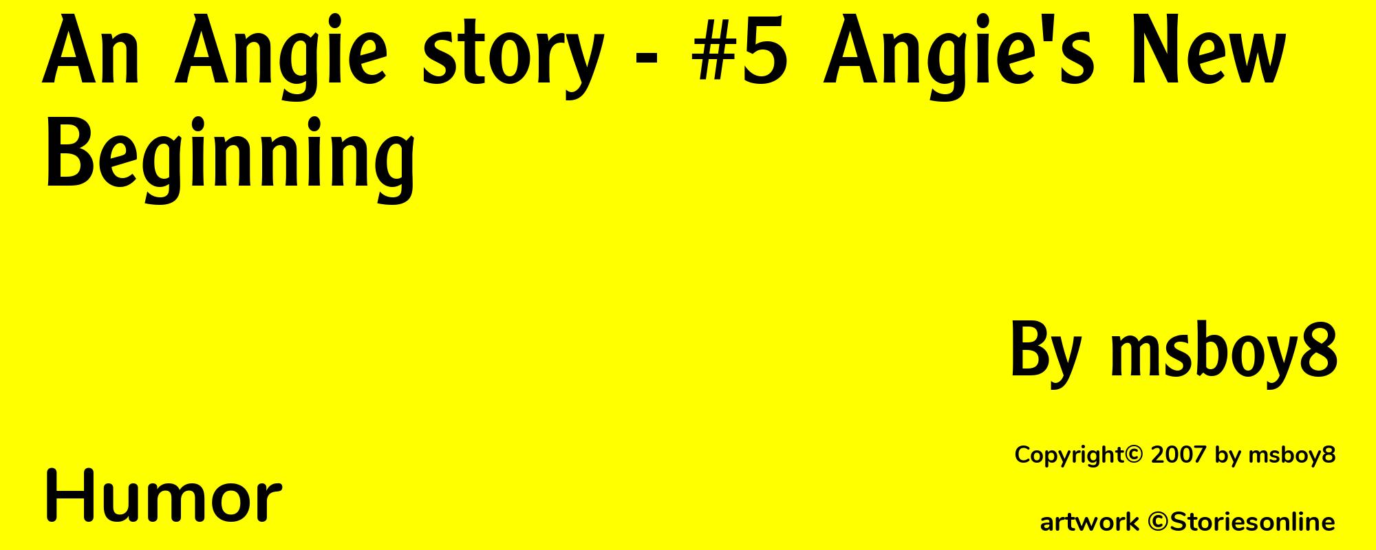 An Angie story - #5 Angie's New Beginning - Cover