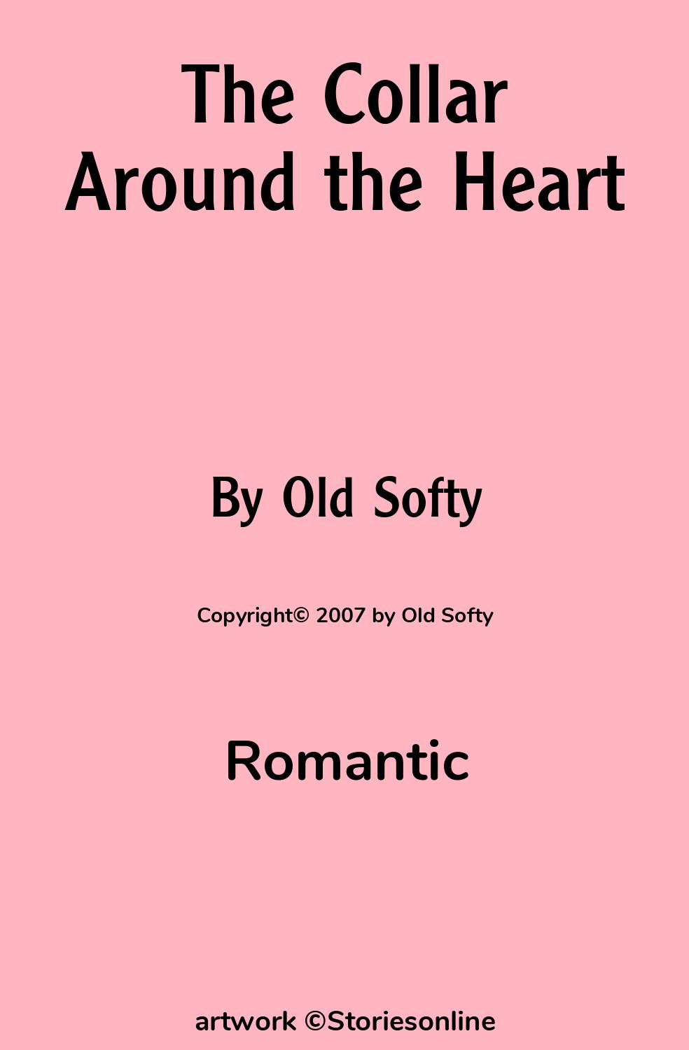 Romantic Sex Story: The Collar Around the Heart: Very Early, Sunday Morning  by Old Softy