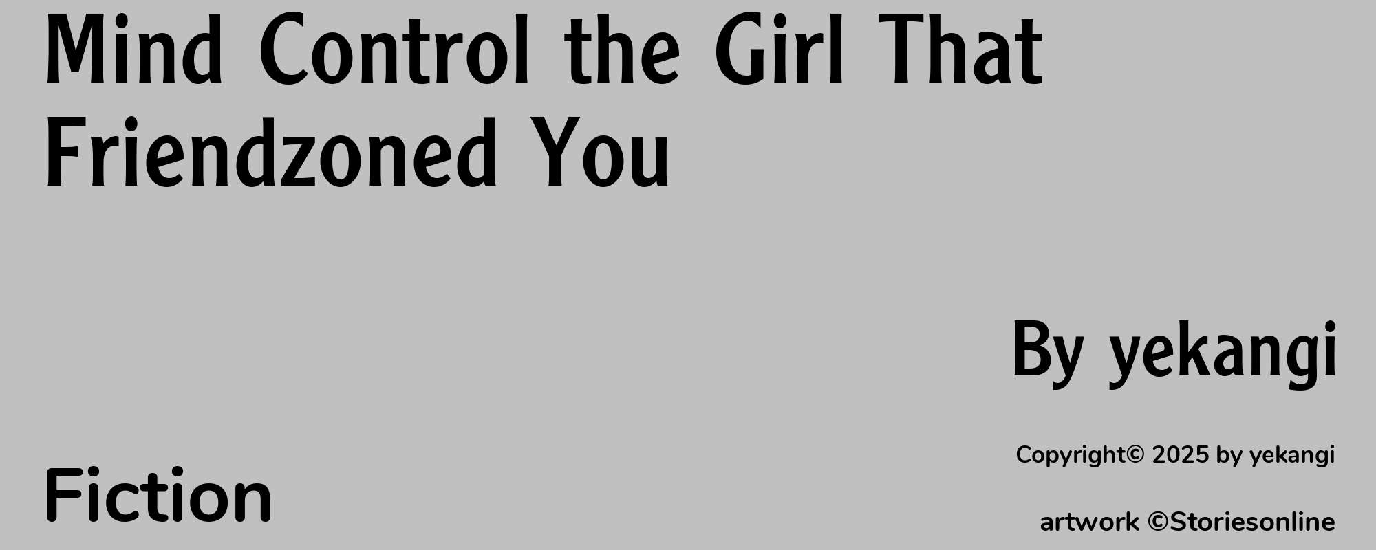 Mind Control the Girl That Friendzoned You - Cover