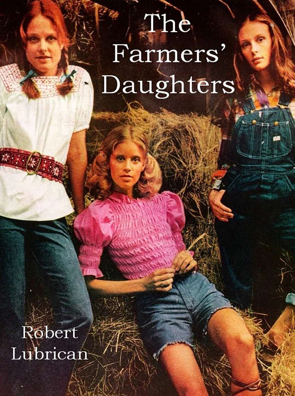 The Farmers' Daughters - Cover
