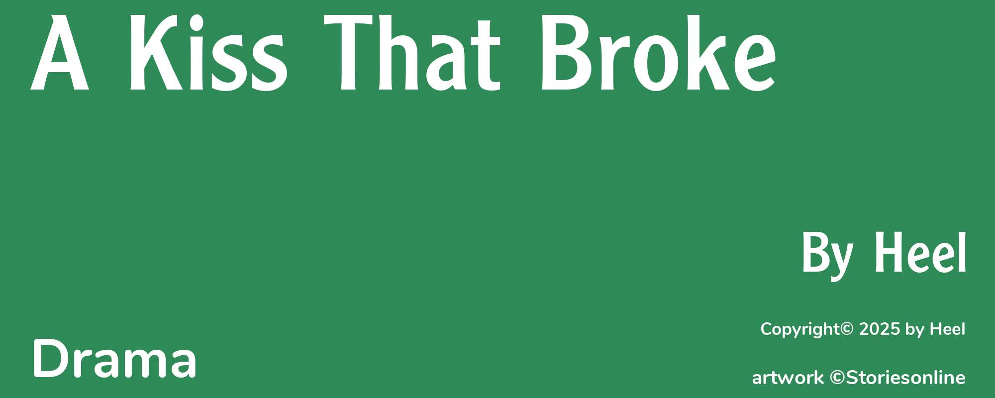 A Kiss That Broke - Cover