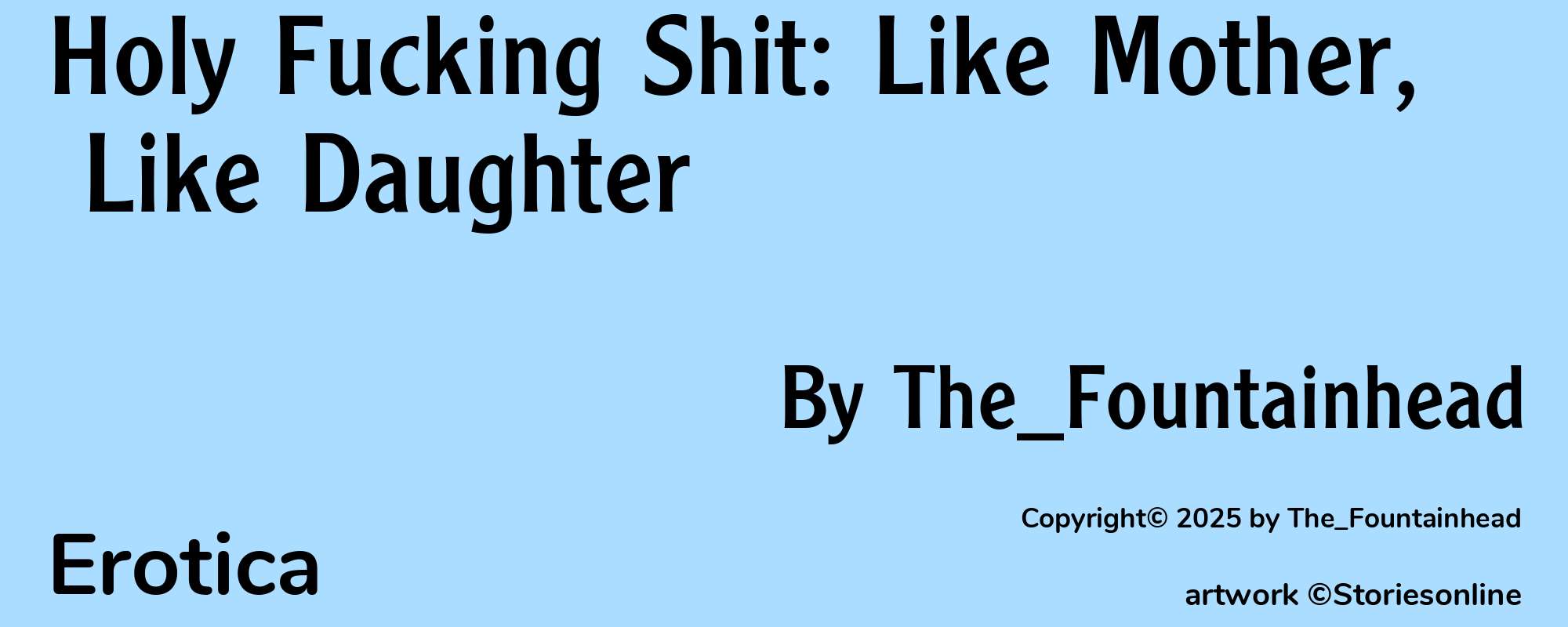 Holy Fucking Shit: Like Mother, Like Daughter - Cover