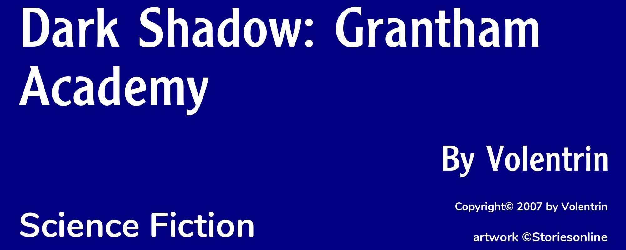 Dark Shadow: Grantham Academy - Cover
