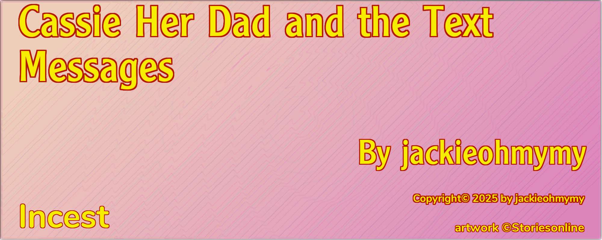 Cassie Her Dad and the Text Messages - Cover