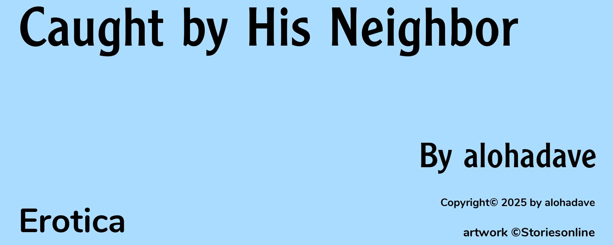 Caught by His Neighbor - Cover
