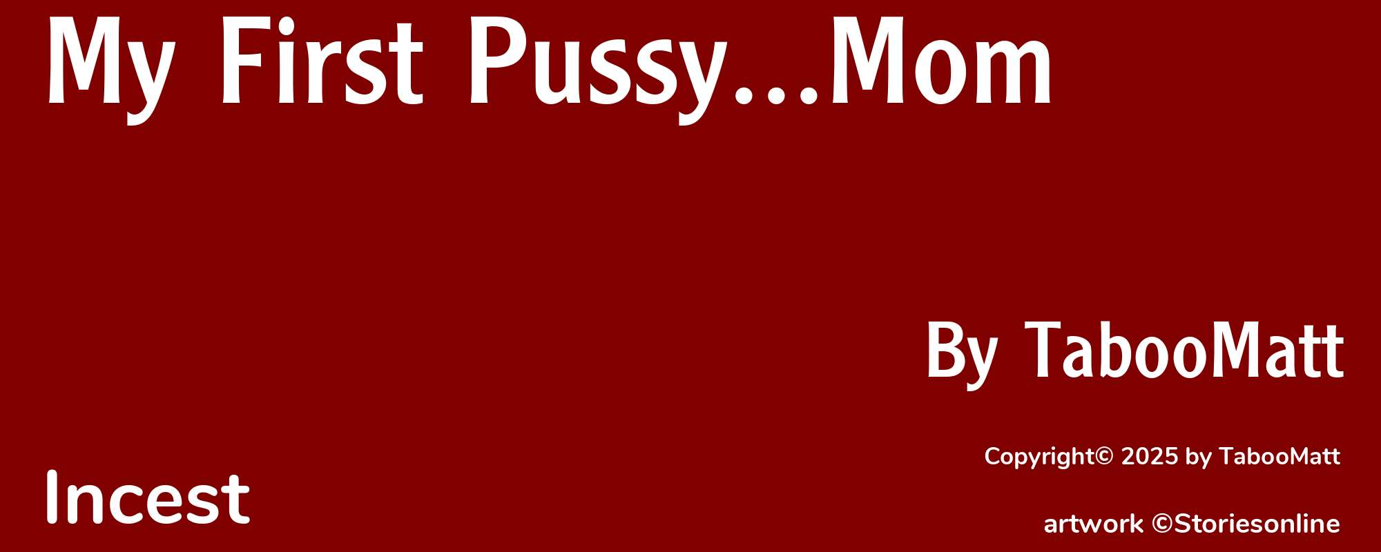 My First Pussy...Mom - Cover