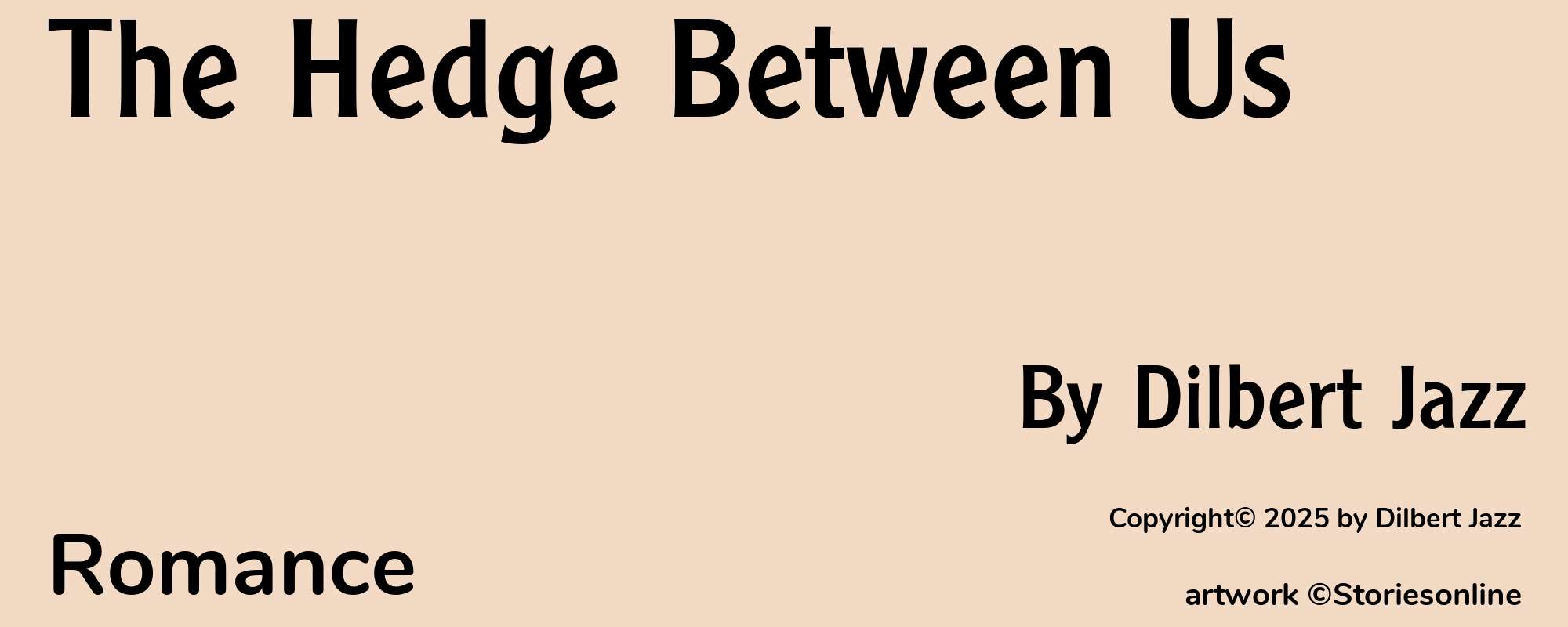 The Hedge Between Us - Cover