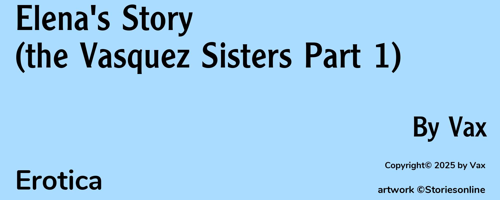 Elena's Story (the Vasquez Sisters Part 1) - Cover