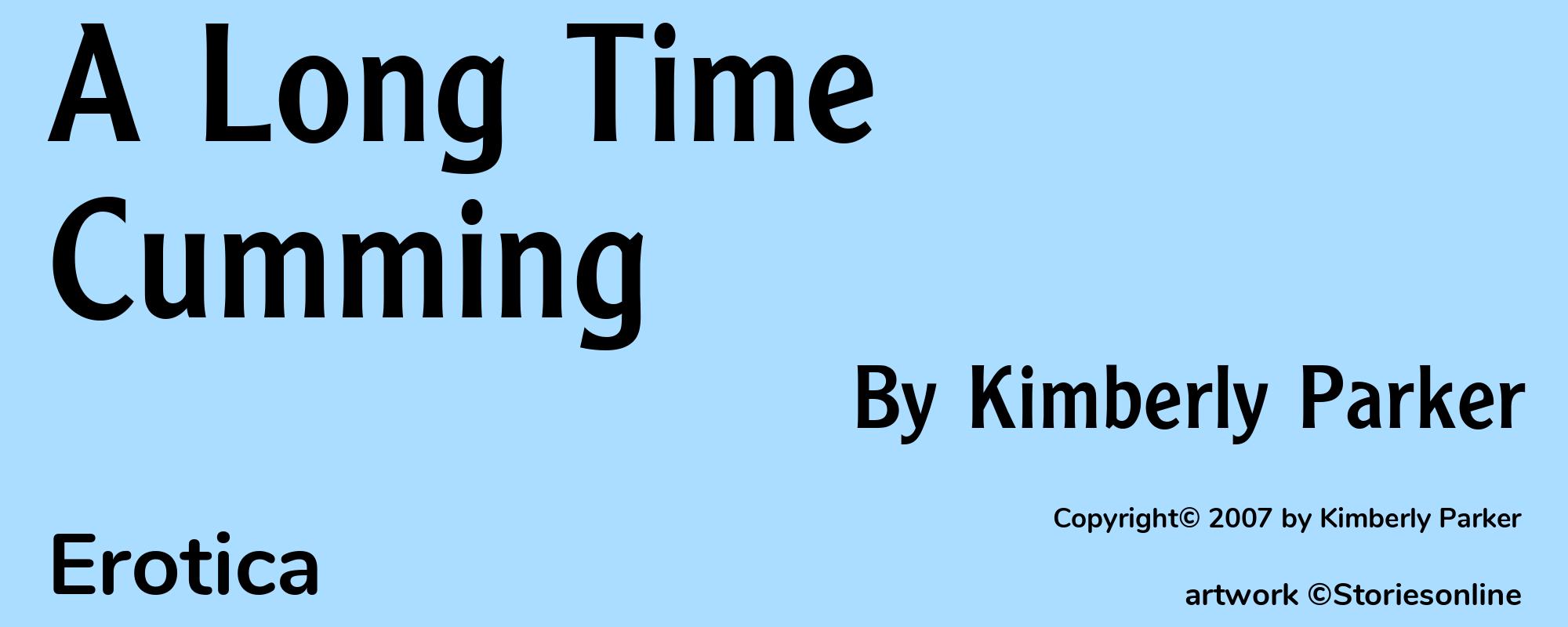 A Long Time Cumming - Cover