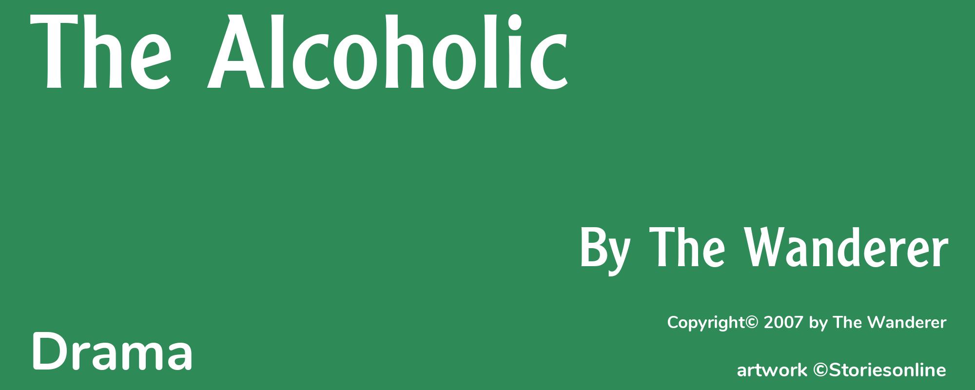 The Alcoholic - Cover