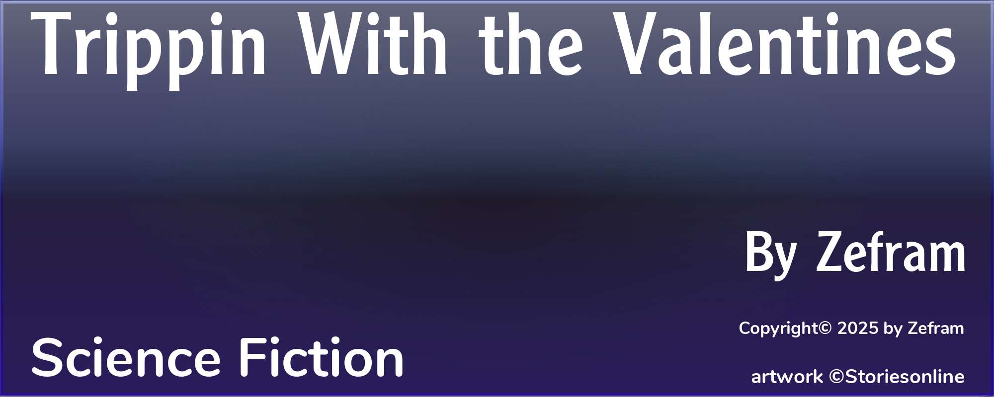 Trippin With the Valentines - Cover