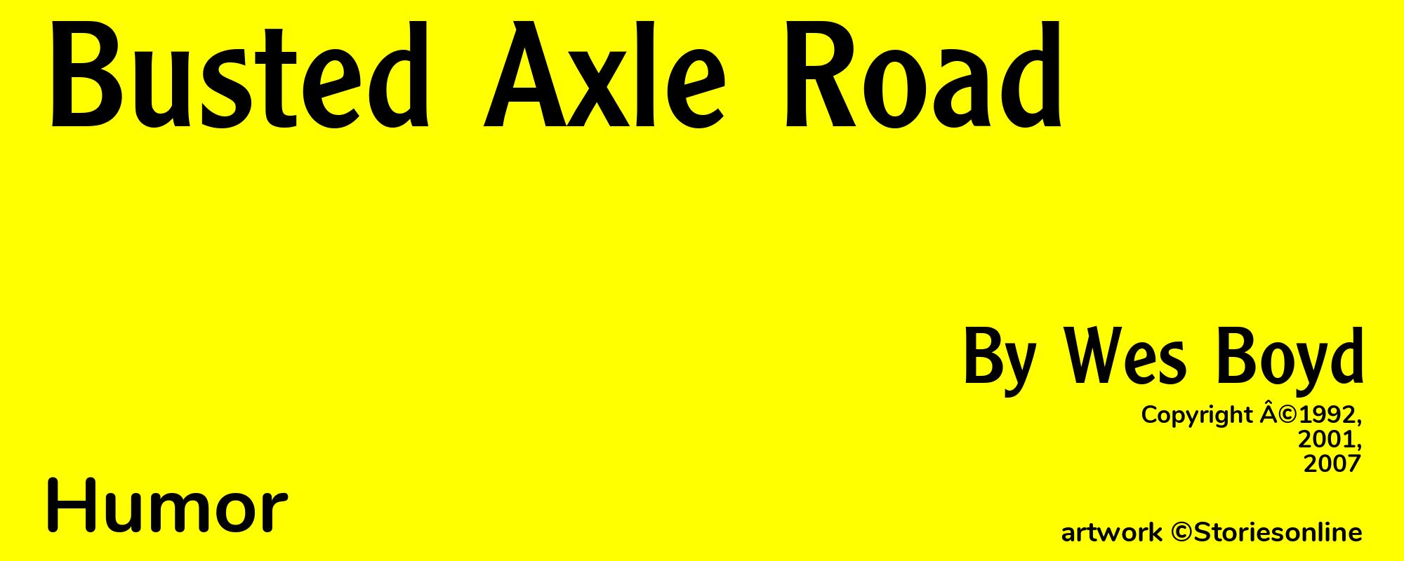 Busted Axle Road - Cover
