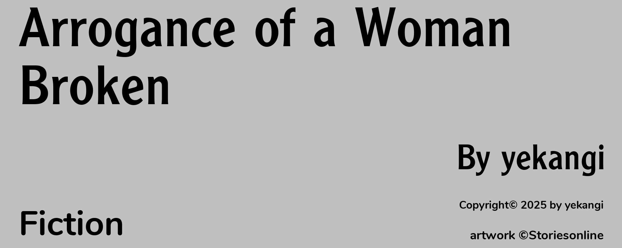 Arrogance of a Woman Broken - Cover