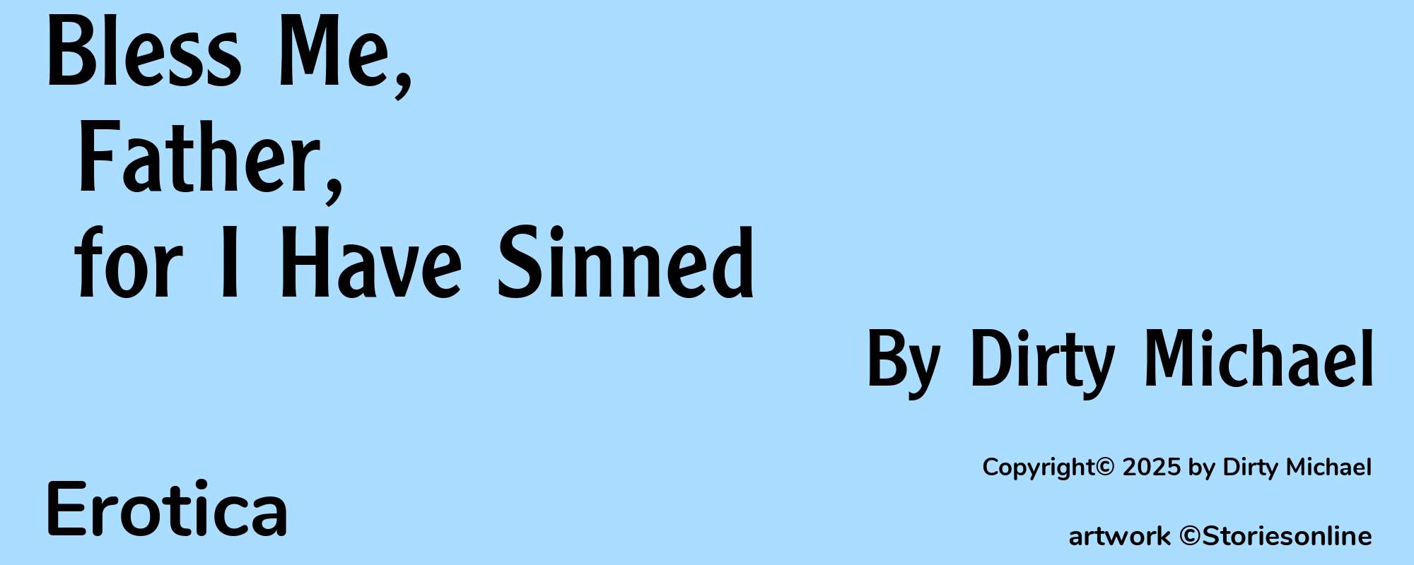 Bless Me, Father, for I Have Sinned - Cover