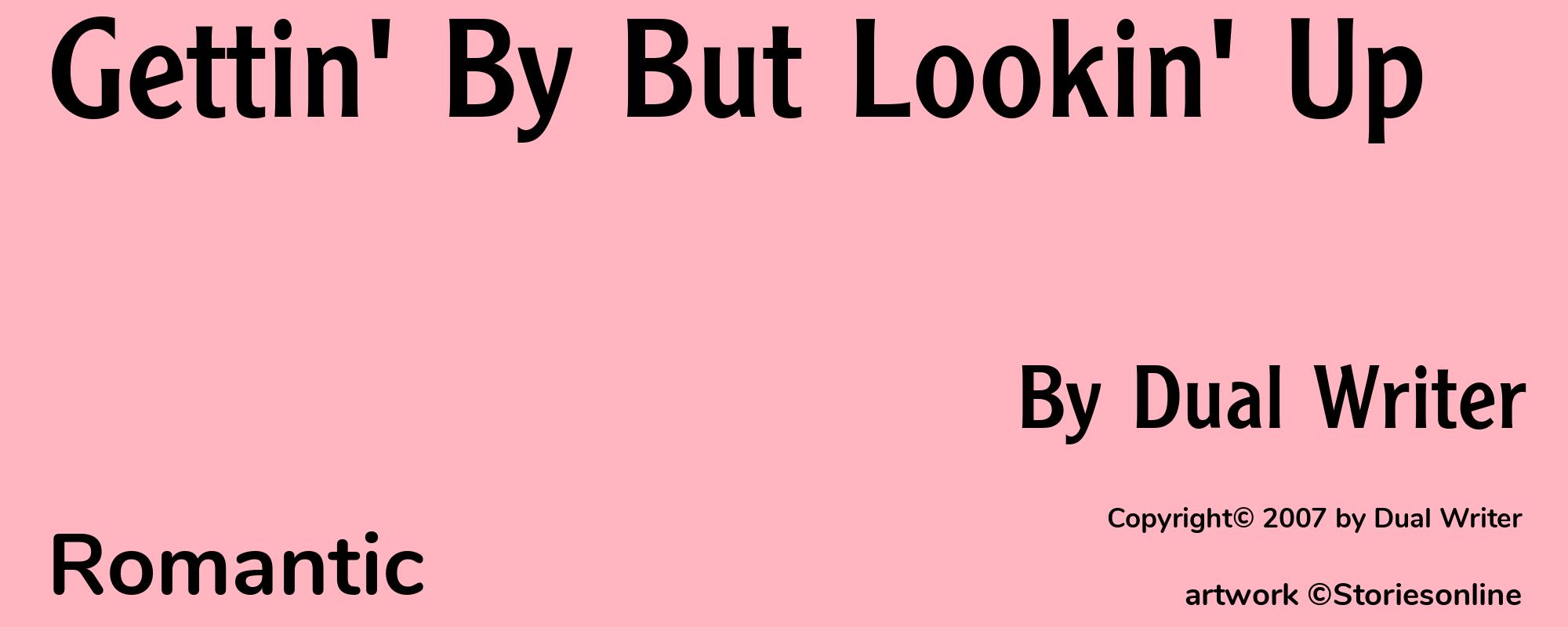 Gettin' By But Lookin' Up - Cover