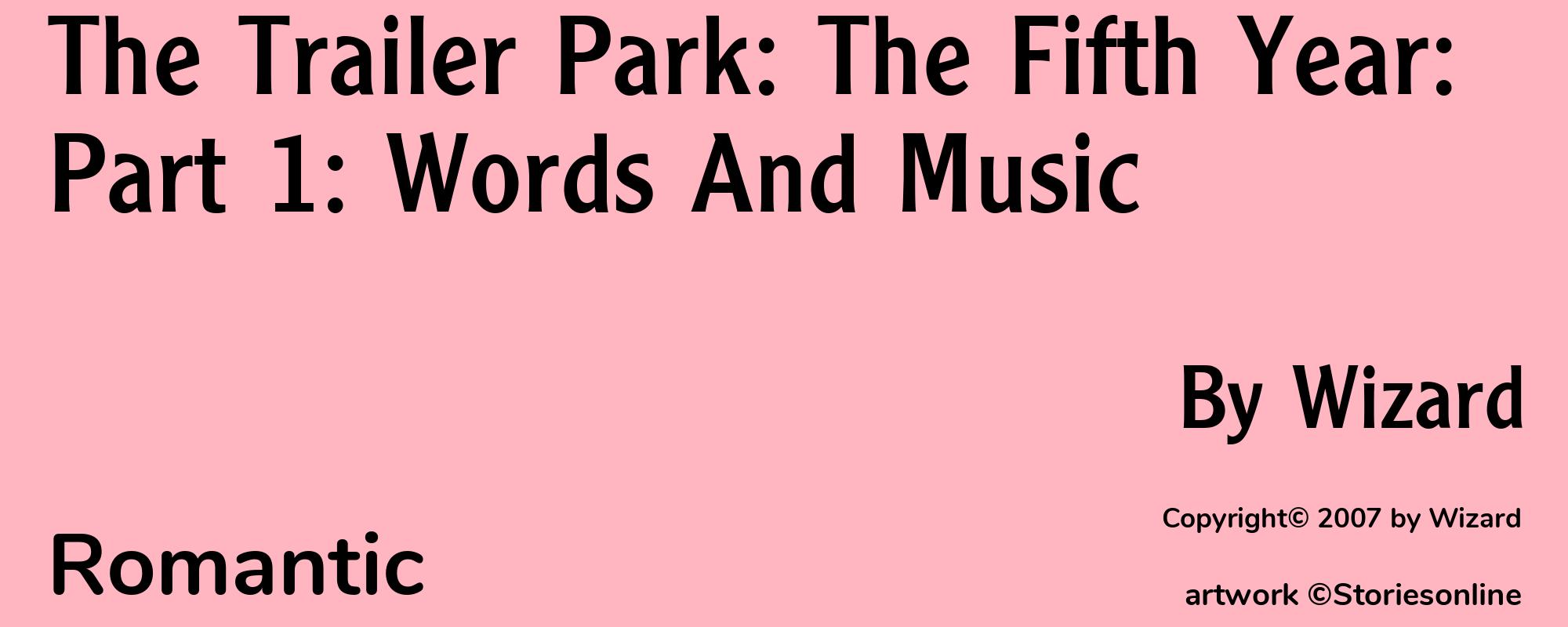 The Trailer Park: The Fifth Year: Part 1: Words And Music - Cover