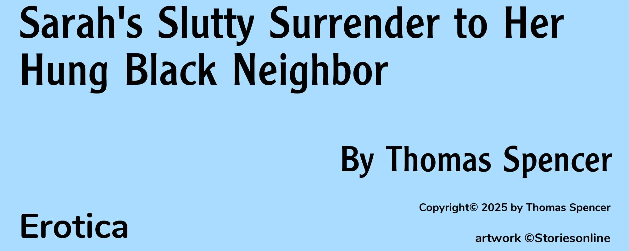 Sarah's Slutty Surrender to Her Hung Black Neighbor - Cover