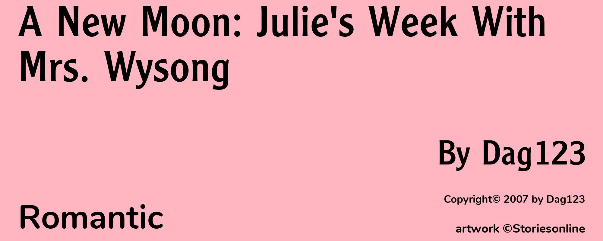 A New Moon: Julie's Week With Mrs. Wysong - Cover