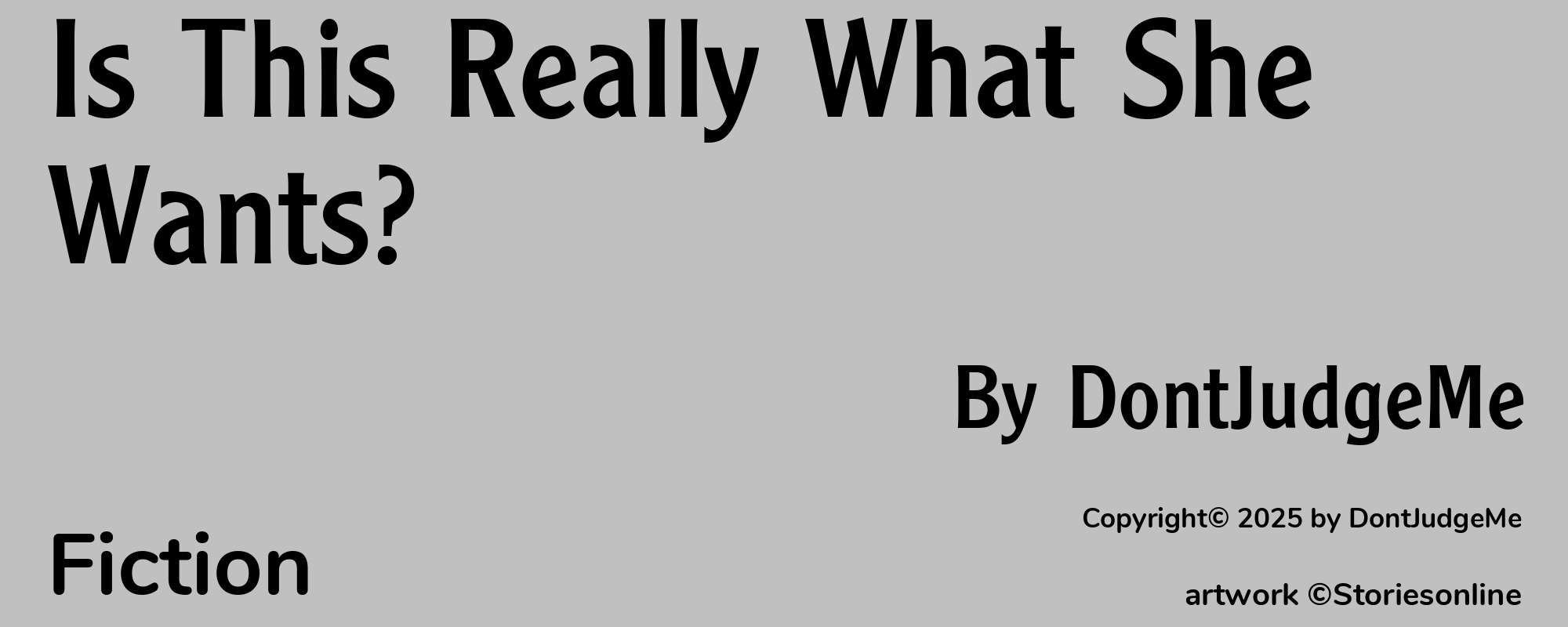 Is This Really What She Wants? - Cover