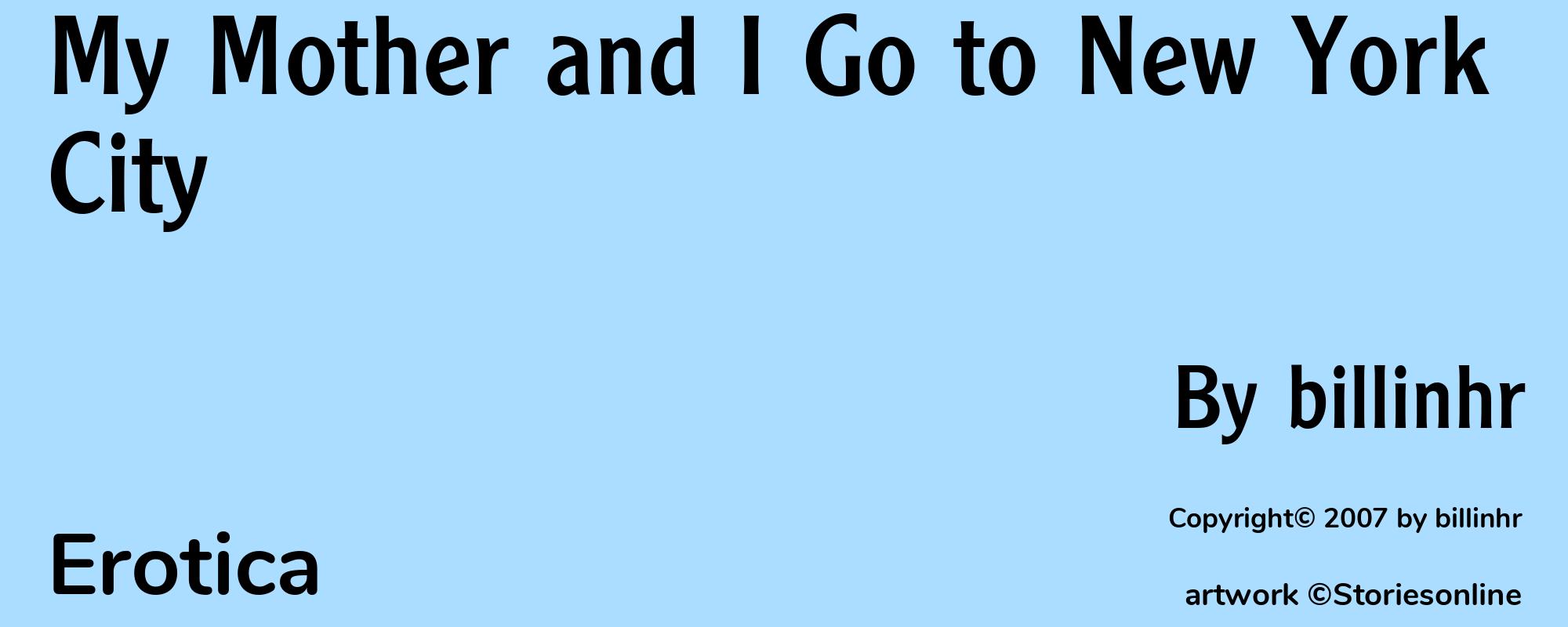My Mother and I Go to New York City - Cover