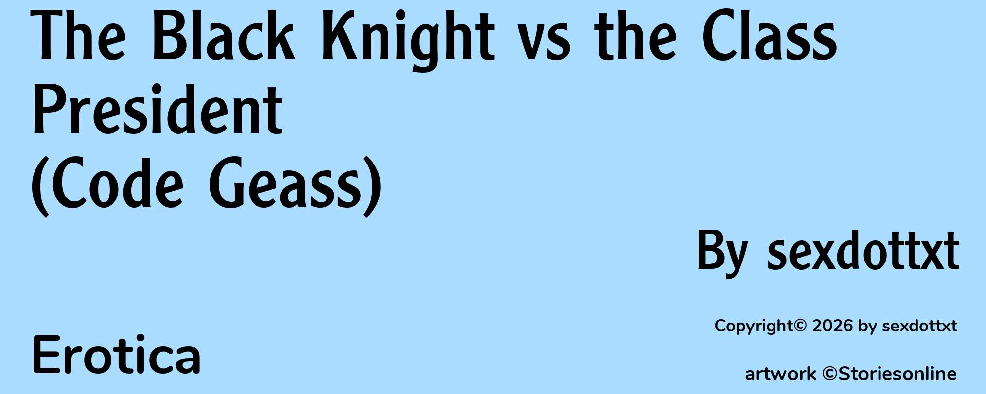 The Black Knight vs the Class President (Code Geass) - Cover