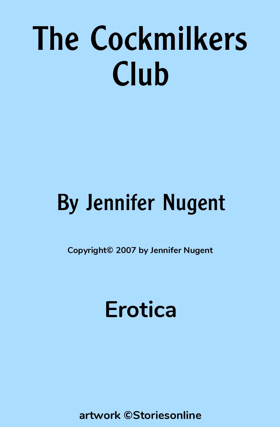 Erotica Sex Story: The Cockmilkers Club: Chapter 1: Morning Milking by  Jennifer Nugent