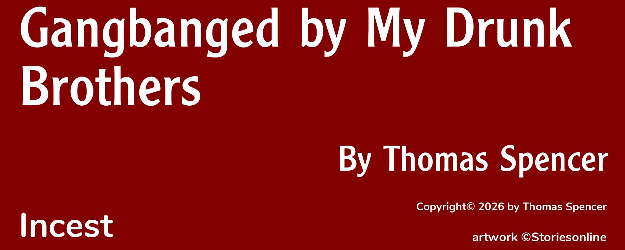 Gangbanged by My Drunk Brothers - Cover