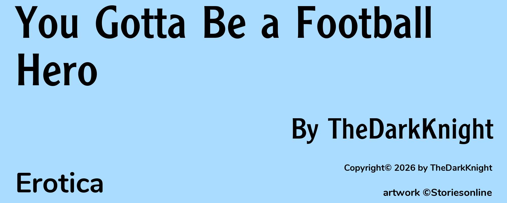 You Gotta Be a Football Hero - Cover