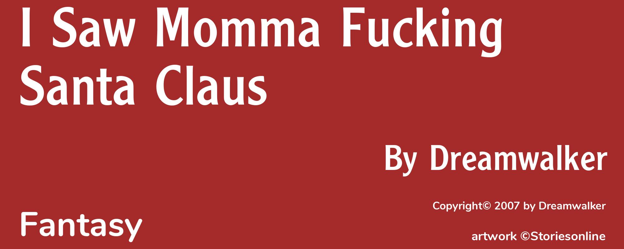 I Saw Momma Fucking Santa Claus - Cover