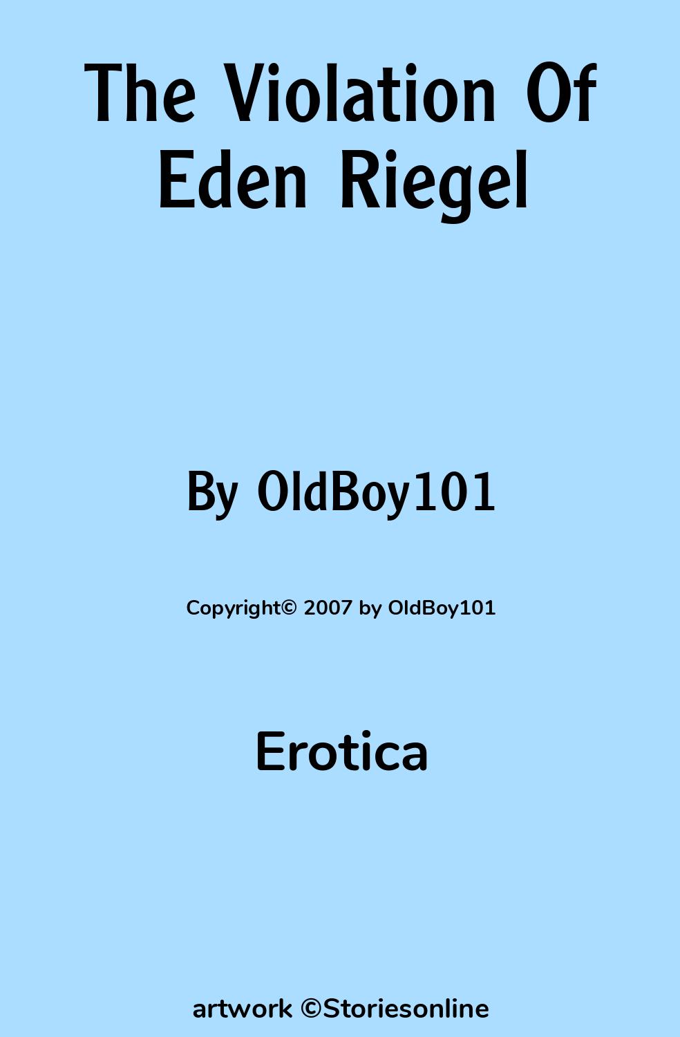 The Violation Of Eden Riegel - Erotica Sex Story