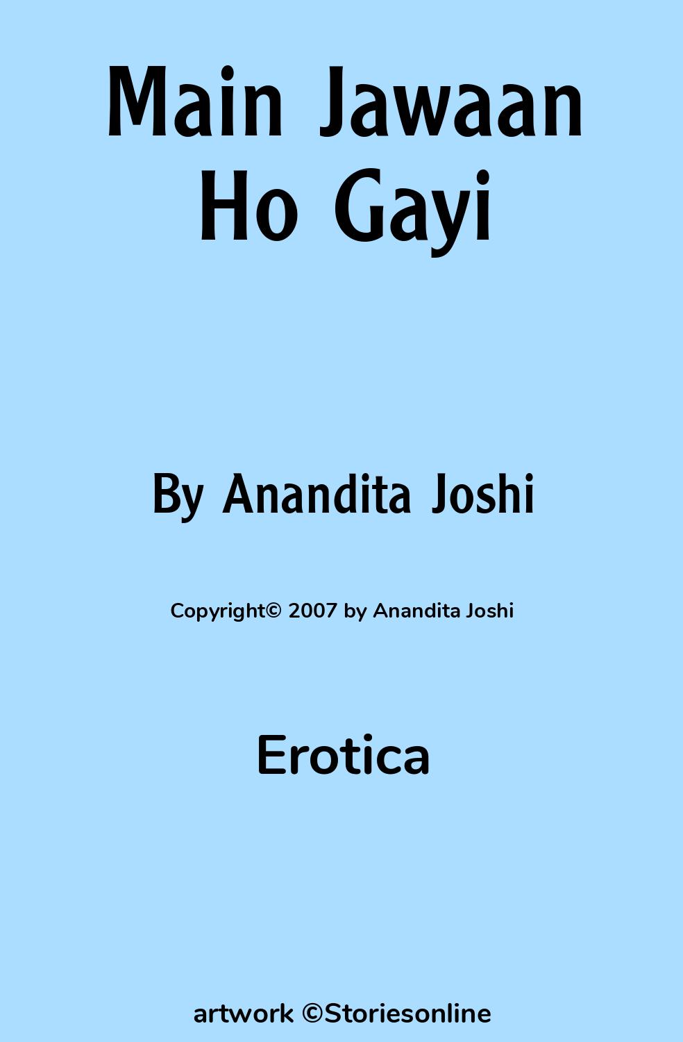 Main Jawaan Ho Gayi - Erotica Sex Story