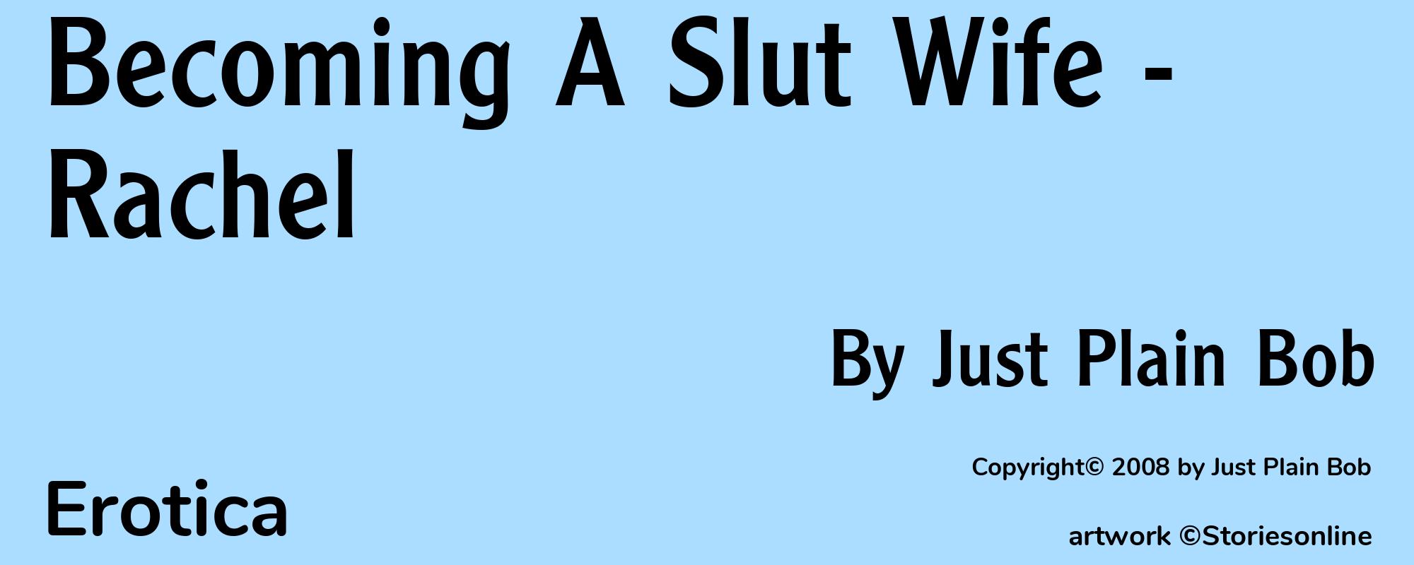 Becoming A Slut Wife - Rachel - Cover