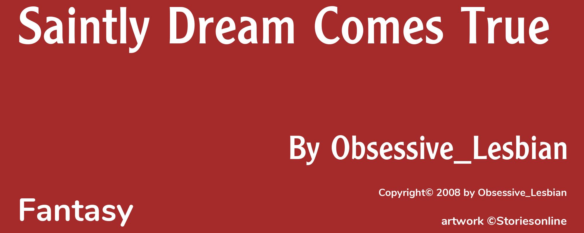 Saintly Dream Comes True - Cover